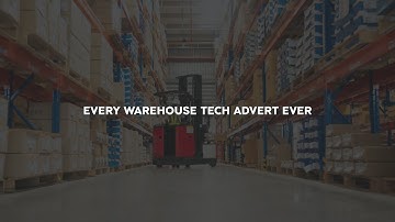 Every Warehouse Technology Advert Ever