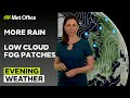 10/02/2026 - Low cloud and persistent rain - Evening Weather Forecast UK – Met Office Weather