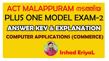 Model Exam-2 | Plusone Computer Applications | Answer key & Explanations | ACT Malappuram | മലയാളം