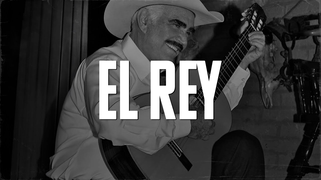 Vicente Fernández - El Rey (LETRA) - YouTube