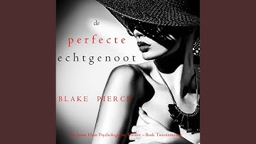 Hoofdstuk 136 - De perfecte echtgenoot (Een Jessie Hunt Psychologische Thriller - Boek...