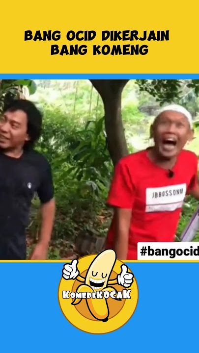 BANG KOMENG NGERJAIN BANG OCID #komeng #lucu #ngakak