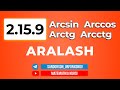 79-Dars. 2.15.9 Arcsin, Arccos, Arctg, Arcctg,  ARALASH
