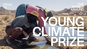 THE WORLD AROUND YOUNG CLIMATE PRIZE