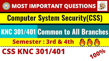 Computer system security (CSS)  AKTU || KNC 301/401 #AKTU 🔥🔥