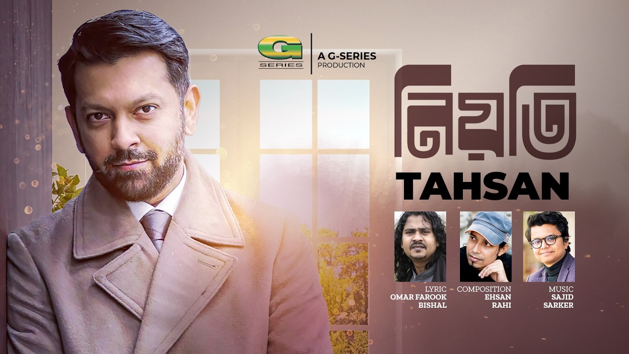 Niyoti | নিয়তি | Tahsan | Omar Faruk Bishal | Ehsan Rahi | Sajid ...