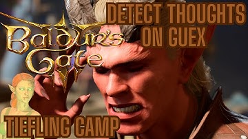 Using Detect Thoughts on Guex at Tiefling Camp