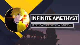 LENA RAINE - Infinite Amethyst [LEGENDARY ORCHESTRA VERSION]