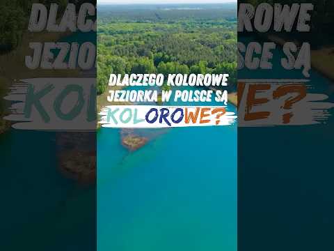 DLACZEGO KOLOROWE JEZIORKA SĄ... KOLOROWE?!