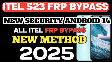 itel S23 (S665L) Android 12/13/14 Frp | Bypass New Method | All itel mobile Frp Bypass 2025