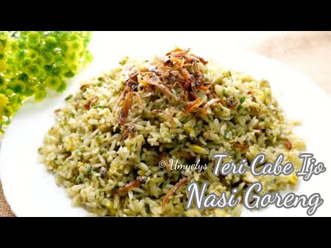 Daftar Masakan Nasi Goreng Teri Cabe ijo Yang Lezat