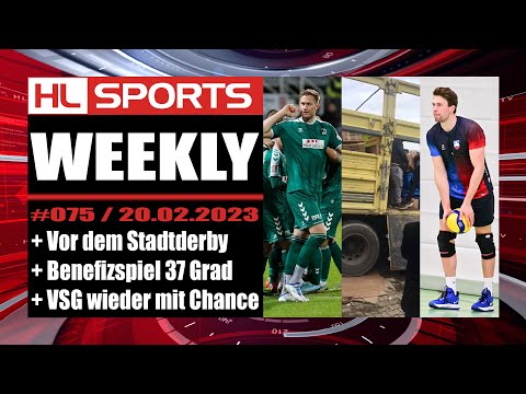 WEEKLY #75: Vor dem Stadtderby + Benefizspiel für 37 Grad + VSG wieder mit Chance