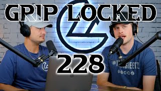 Have AB and Gannon Replaced Paul and Ricky? | Grip Locked