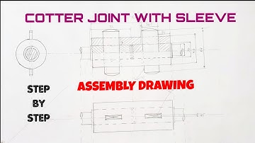 COTTER JOINT WITH SLEEVE ASSEMBLY DRAWING | LEARN AND DRAW |