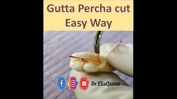 Easy way to cut gutta percha