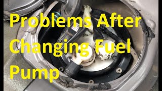 common problems after changing fuel pump and how fix them