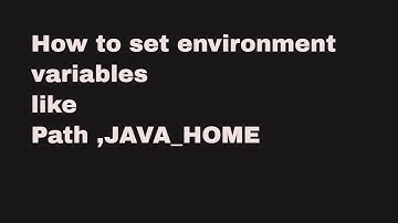 How to set environment variables path java_home