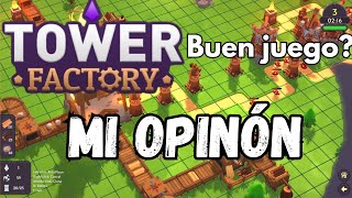 Tower Factory, es buen juego? mi opinión | Gameplay en Español