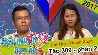 Đang gãy xương tay chàng trai cũng cố gắng từ Hà Nội vào hẹn hò | Chí Thọ - Thanh Xuân | BMHH 309 😇