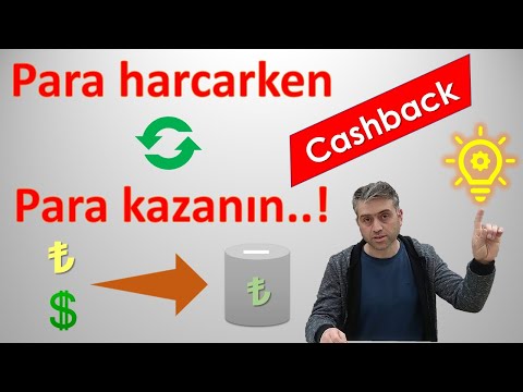 Video: Cashback Nedir Ve Nasıl Kullanılır?