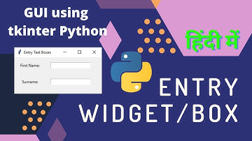 #2 Python GUI: Create Entry Widget/Box using tkinter in Python | GUI with Python #GUI #tkinter