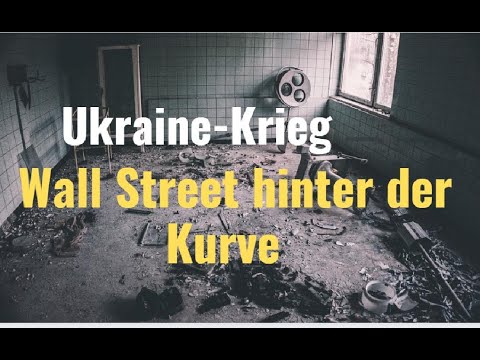 Ukraine-Krieg: Dax hat es begriffen - Wall Street hinter der Kurve! Marktgeflüster