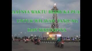 SIRINE TANDA BERBUKA PUASA UNTUK WILAYAH TANJUNG KABUPATEN TABALONG DAN SEKITARNYA