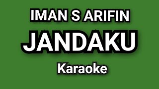 Jandaku  Imam S Arifin  Karaoke