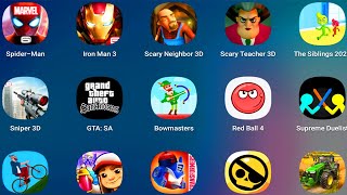 Scary Neighbor 3D,Scary Teacher 3D,The Siblings 2020,Grand Theft Auto San Andreas Mobile,Spider Man,