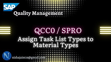 SAP QM Configuration: Assign Task List Types to Material Types in SAP Quality Management
