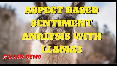 META  LLAMA 3 70B LLM – Zero Shot Aspect Based Sentiment Analysis  Fast response Groq  Collab Demo
