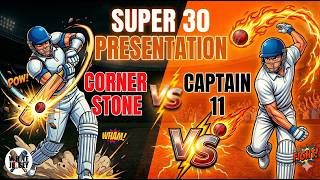 SUPER 30 CHAMPIONS TROPHY SEASON 10 || FINAL PRESENTATION