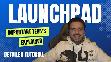 Launchpad tutorial - Important terms for investors