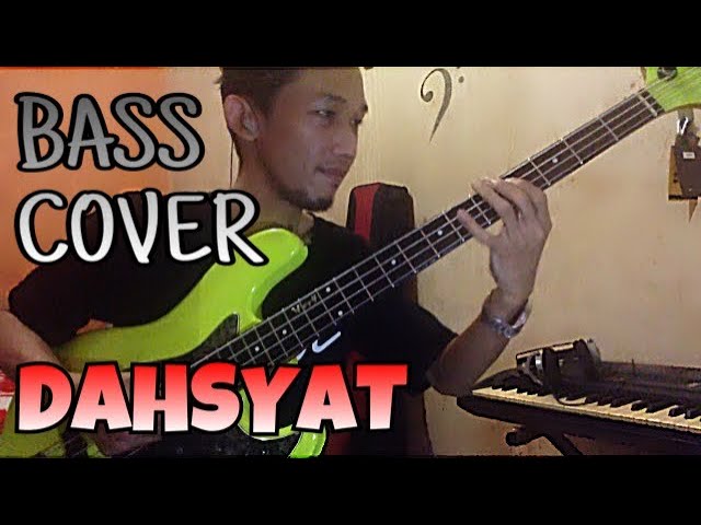 Dahsyat - Bass Cover class=