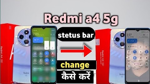 redmi a4 5g status bar change kaise kare|| redmi a4 5g notification control center change setting