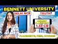 Bennett University Review 2025 🔥 Fees | Placements | Courses & Campus Life – Is It Worth It?
