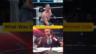 Michael Cole Was Watching A Different Match