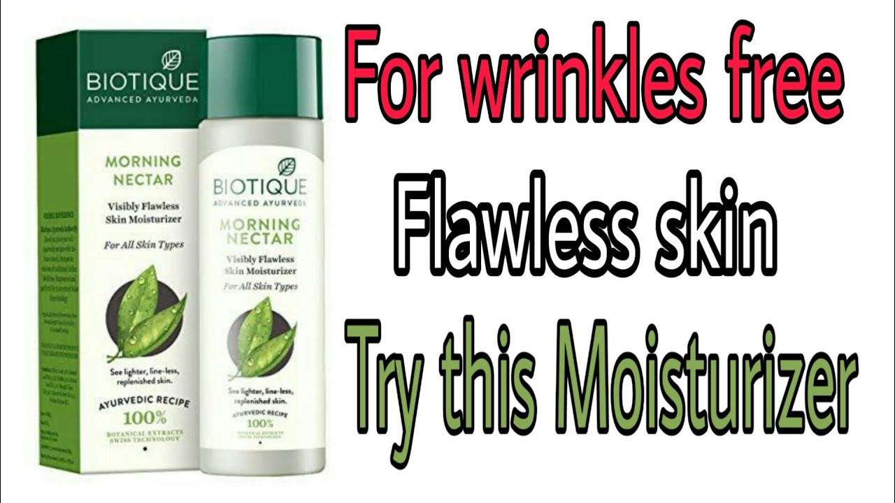 Moisturizing skin перевод. Biotique morning Nectar. Родник здоровья Биотик Мемори.