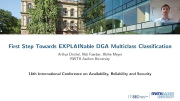 ARES 2021 - First Step Towards EXPLAINable DGA Multiclass Classification