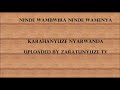 NINDE WAMBWIRA NINDE WAMENYA  KARAHANYUZE NYARWANDA SONGS