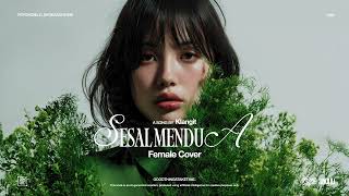Klangit • Sesal Mendua (Female Cover) •  Psychedelic Shoegaze Indie Version