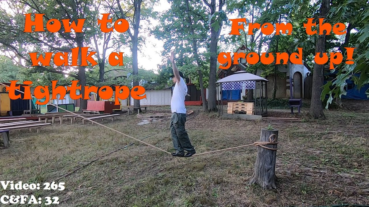 Tight Rope Set Up How to walk a tight rope for beginners!!! FROM THE GROUND UP. - YouTube