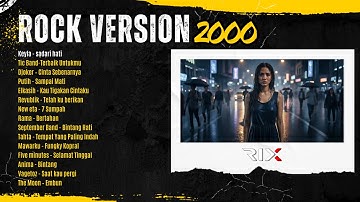 The best Rock Nostalgia 2000 | 3Rixz waves