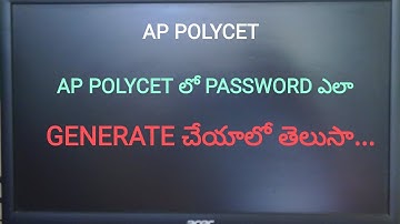 HOW TO GENERATE PASSWORD IN AP POLYCET IN TELUGU