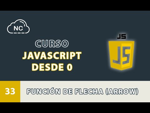 Curso JavaScript desde 0: Función de Flecha (Arrow) - 33