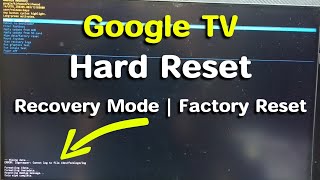 Google TV Hard Reset | Recovery Mode | How to Factory Reset Google TV Google TV Hard Reset | Recovery Mode | How to Factory Reset Google TV