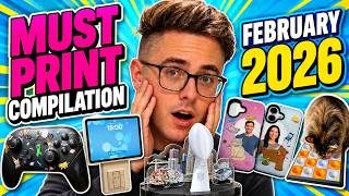 Must-Print 3D Designs and DIY Projects for February 2026! 😍