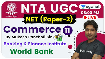NTA UGC NET 2020 (Paper-2) | Commerce by Mukesh Sir | Banking & Finance Institute (World Bank )