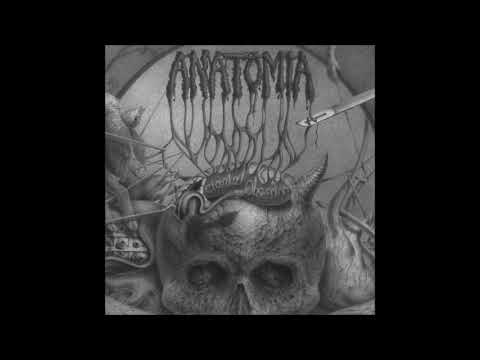 Anatomia - Cranial Obsession (Full Album)