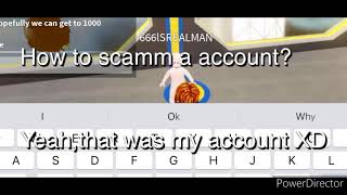 How to scamm a account (Roblox)